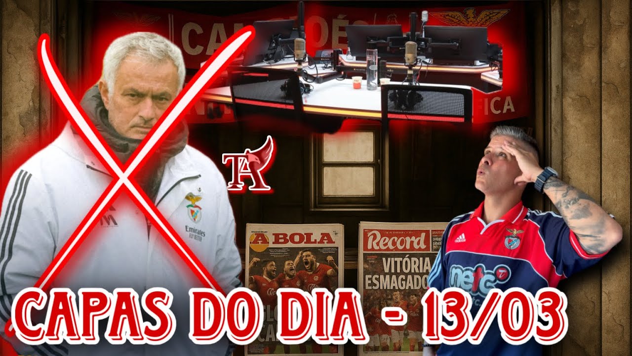 BENFICA- IMPRENSA 13 Março GLORIOSO NOVAMENTE PREJUDICADO, DESTA VE DENTRO E FORA DE CAMPO! 🦅🔴