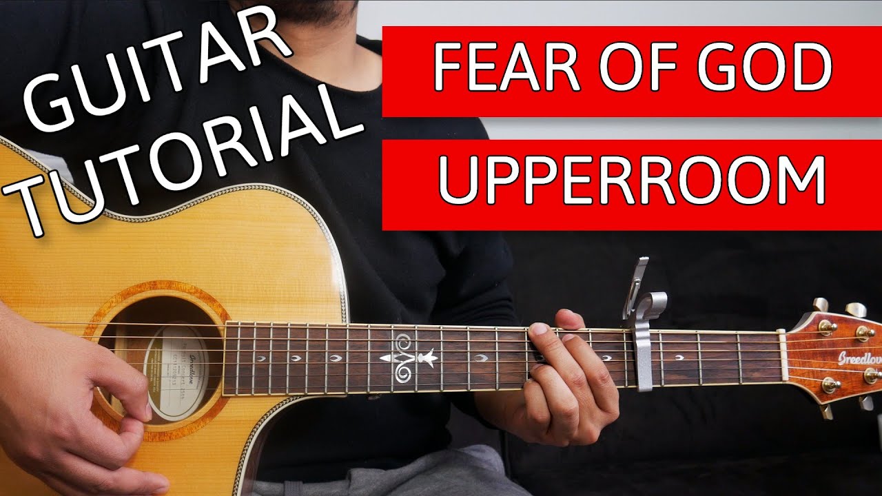 Fear Of God I Guitar Tutorial I @upperroom