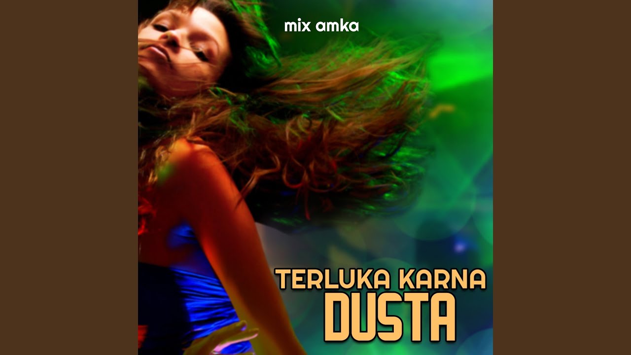 TERLUKA KARNA DUSTA