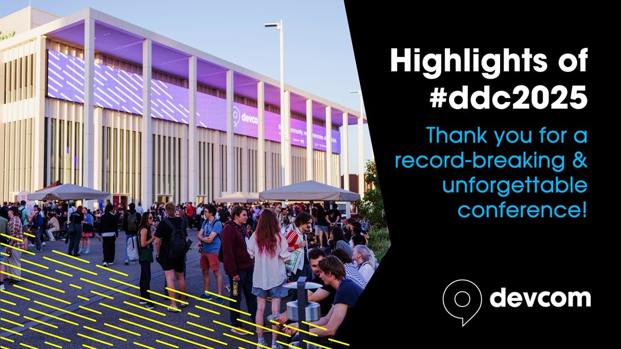 This is devcom - highlights from #ddc2025