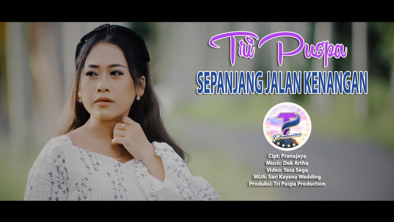 Tri Puspa - Sepanjang Jalan Kenangan (Official Music Video)