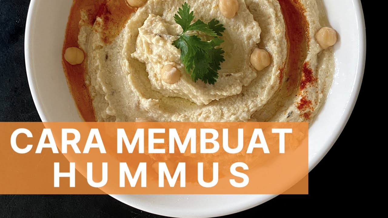RESEP HUMMUS (CARA MENGOLAH CHICKPEAS / KACANG ARAB / GARBANZO MENTAH)