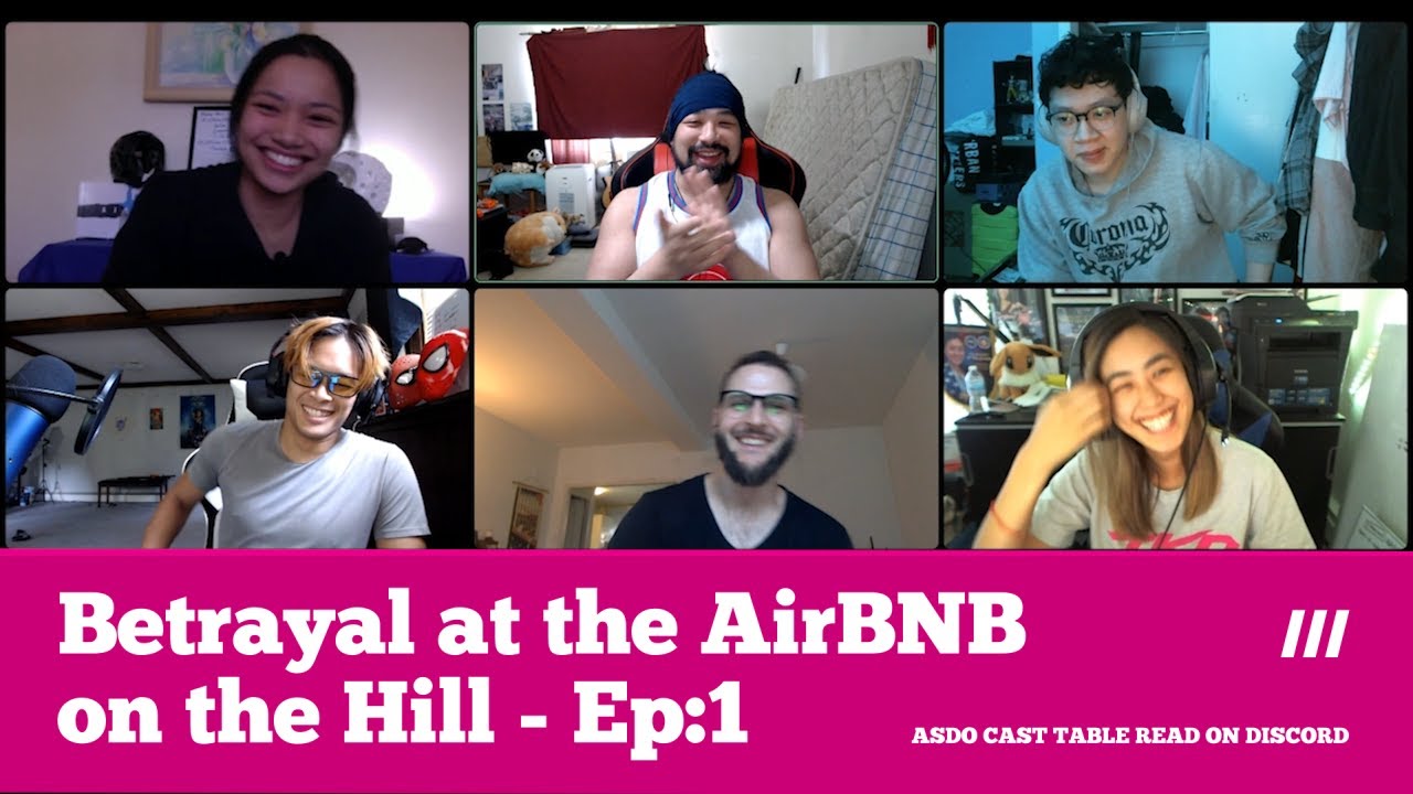 Virtual Cast Table Read: Betrayal at the AirBnB On The Hill Ep 1