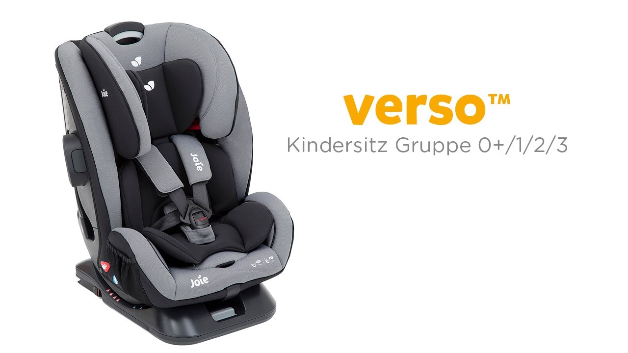 Joie Verso Kindersitz | der Multigruppensitz von 0-36 kg