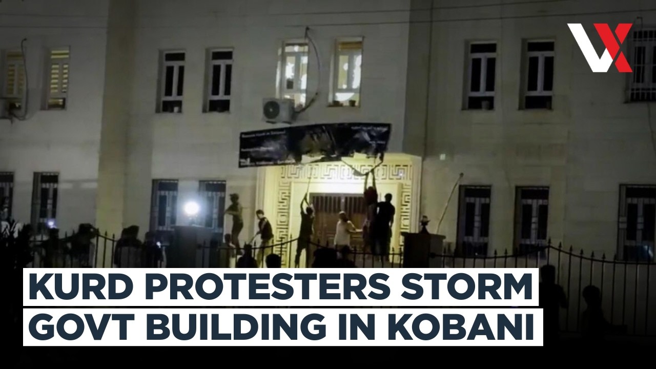 Syria Tensions Rise | Kobani Protesters Storm Govt Site Over Violence Against Kurds | VERTEX