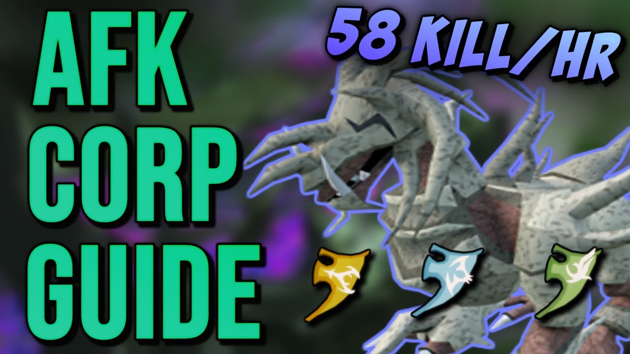 Corp Beast High-Level AFK Guide - 58 Kills/Hr (RS3)