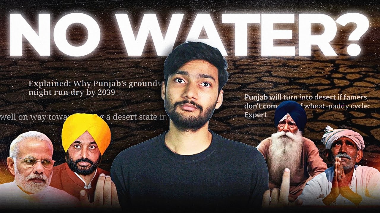 Why Punjab Is Turning Into a Desert
