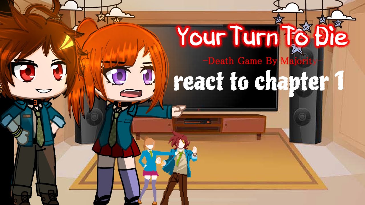 Past Your turn to die react to chapter 1 - YTTD -