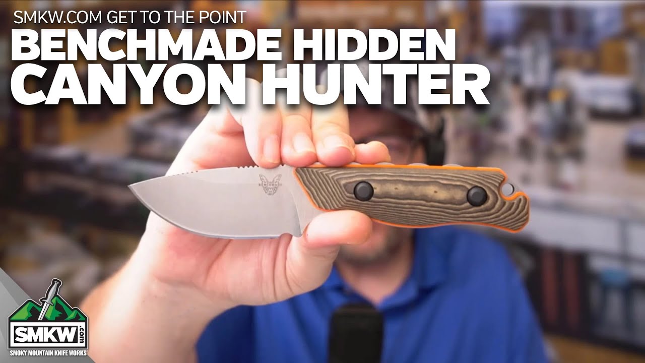 SMKW Get to the Point: Benchmade 15017-1 Hidden Canyon Hunter