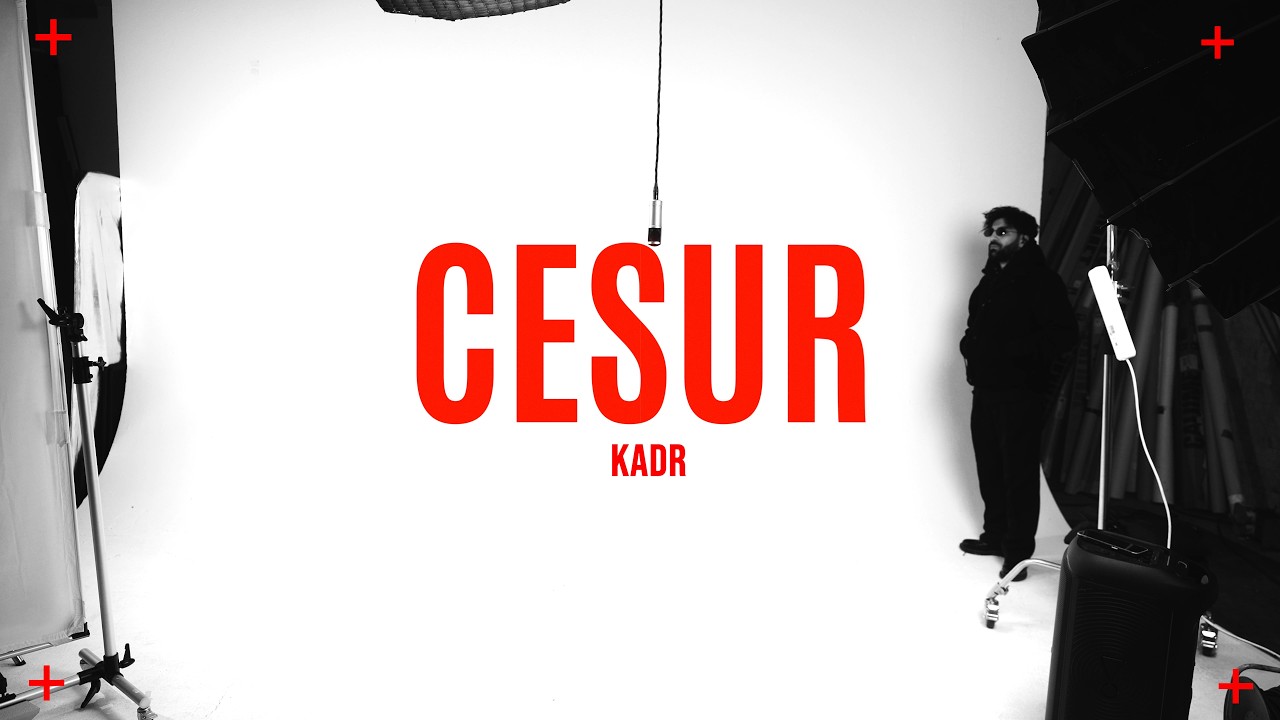 KADR - CESUR (Official Video)