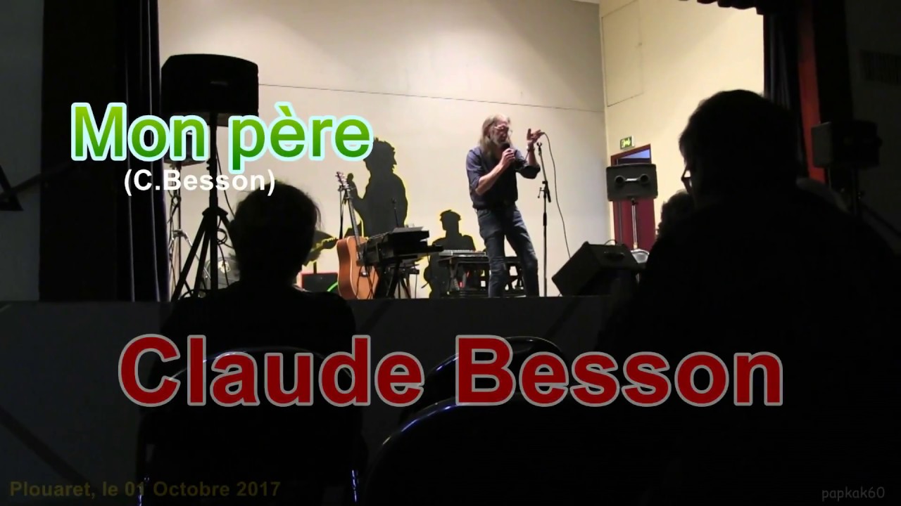 Claude Besson - Mon père