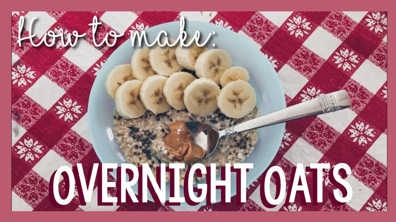 Easy Overnight Oat Recipe // TwinTv