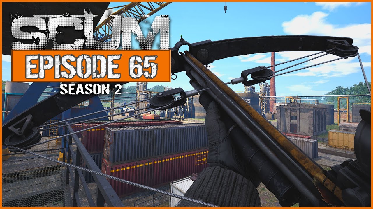 SCUM 0.4 - Ep65 - Who cares about Guns, get a BlackHawk Crossbow! - SinglePlayer