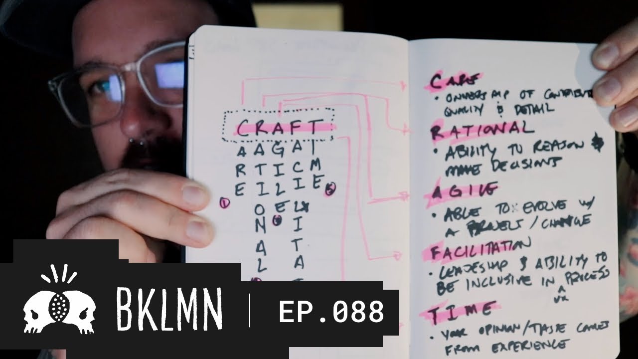 What I mean when I say CRAFT :: BKLMN Vlog #088