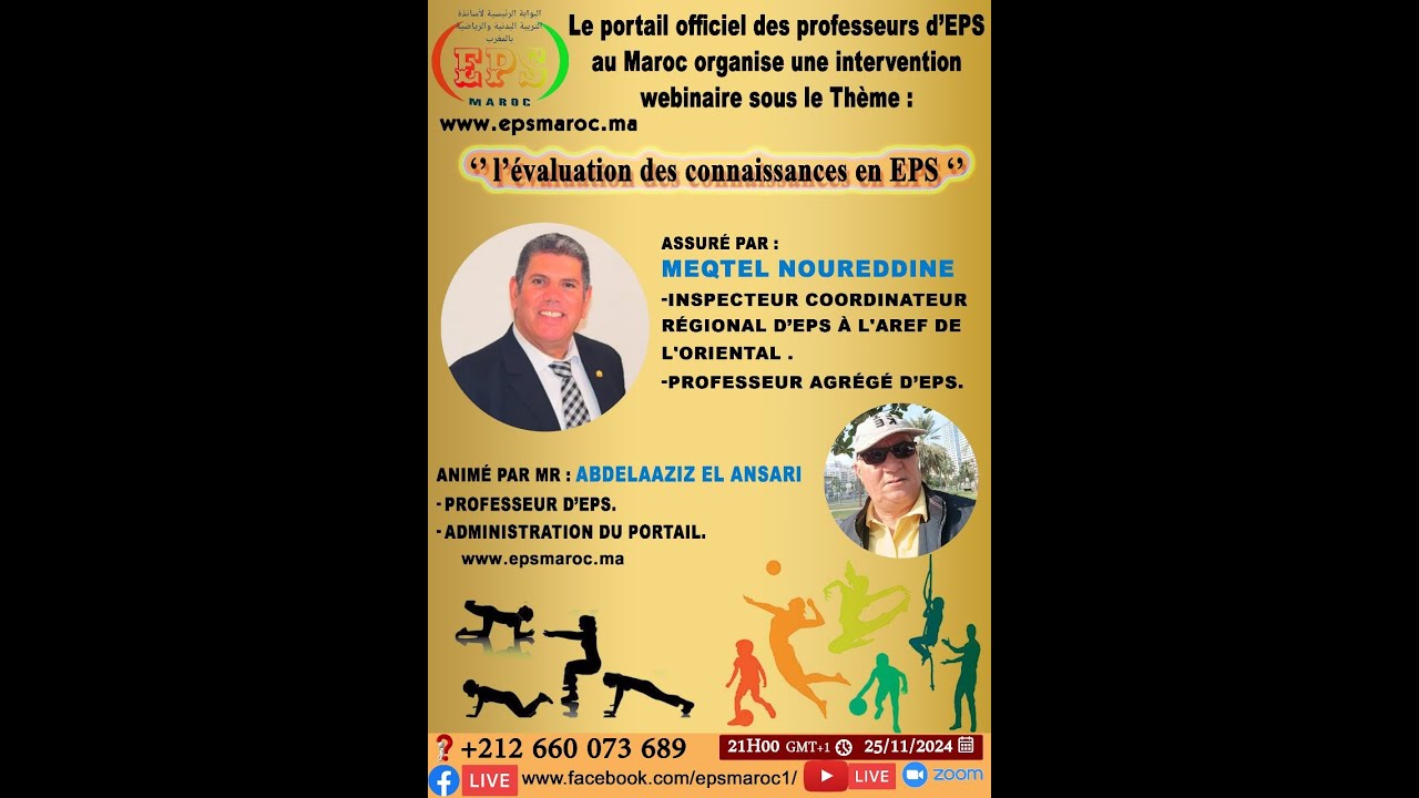 L'INTERVENTION DE Mr MEQTEL NOUREDDINE SOUS LE THEME:L'EVALUATION DES CONNAISSANCES EN EPS1er PARTIE