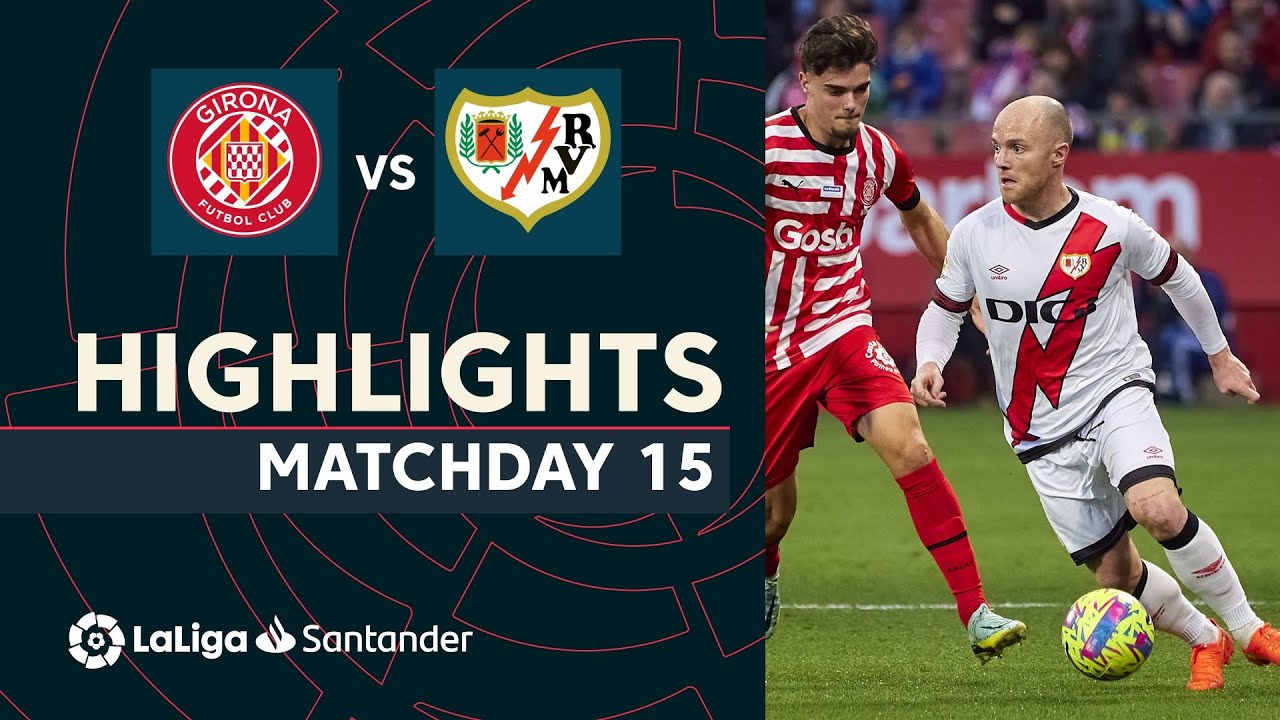 Resumen de Girona FC vs Rayo Vallecano (2-2)