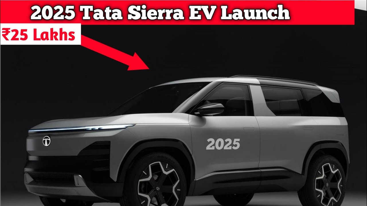 2025,Tata Sierra Ev Full Details Preview: Price and launch