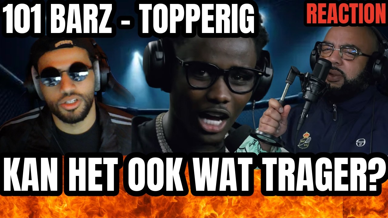 Snelle Jonge Jongen! | 101 BARZ - TOPPERIG REACTION