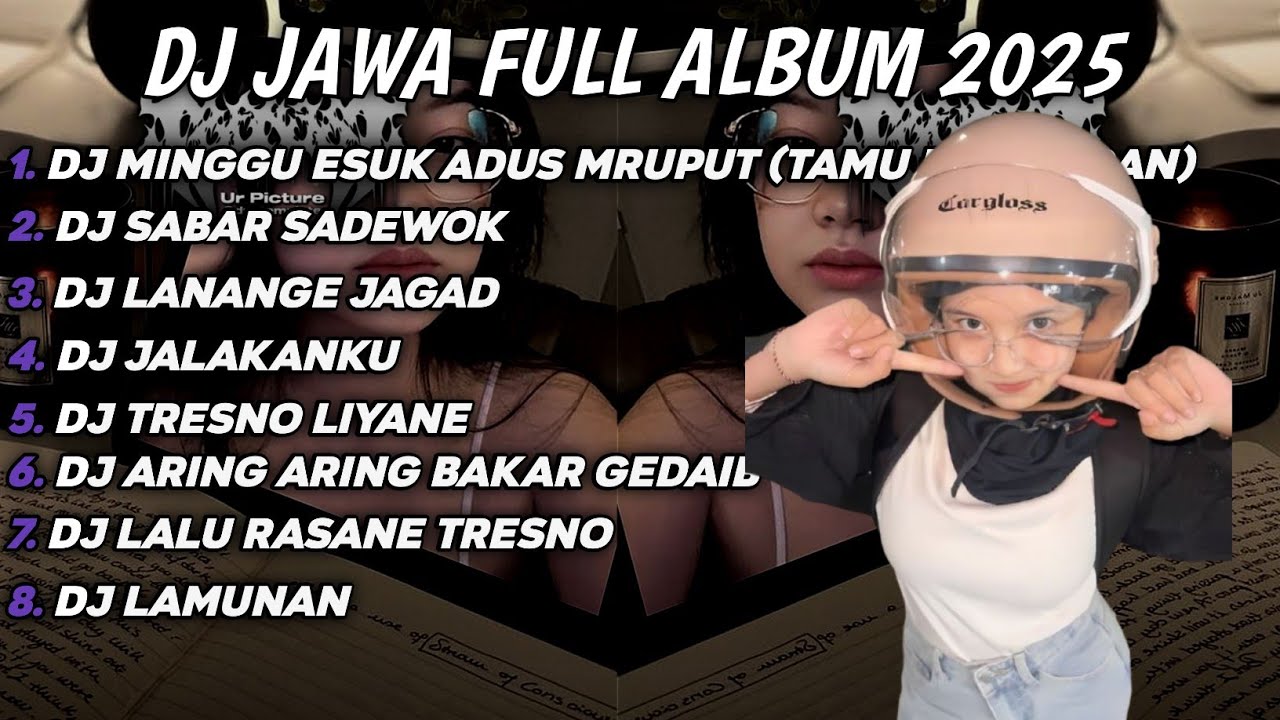DJ JAWA FULL ALBUM | DJ MINGGU ESUK ADUS MRUPUT GAS TIPIS NENG RESEPSIMU TERBARU 2025 FULLBASS