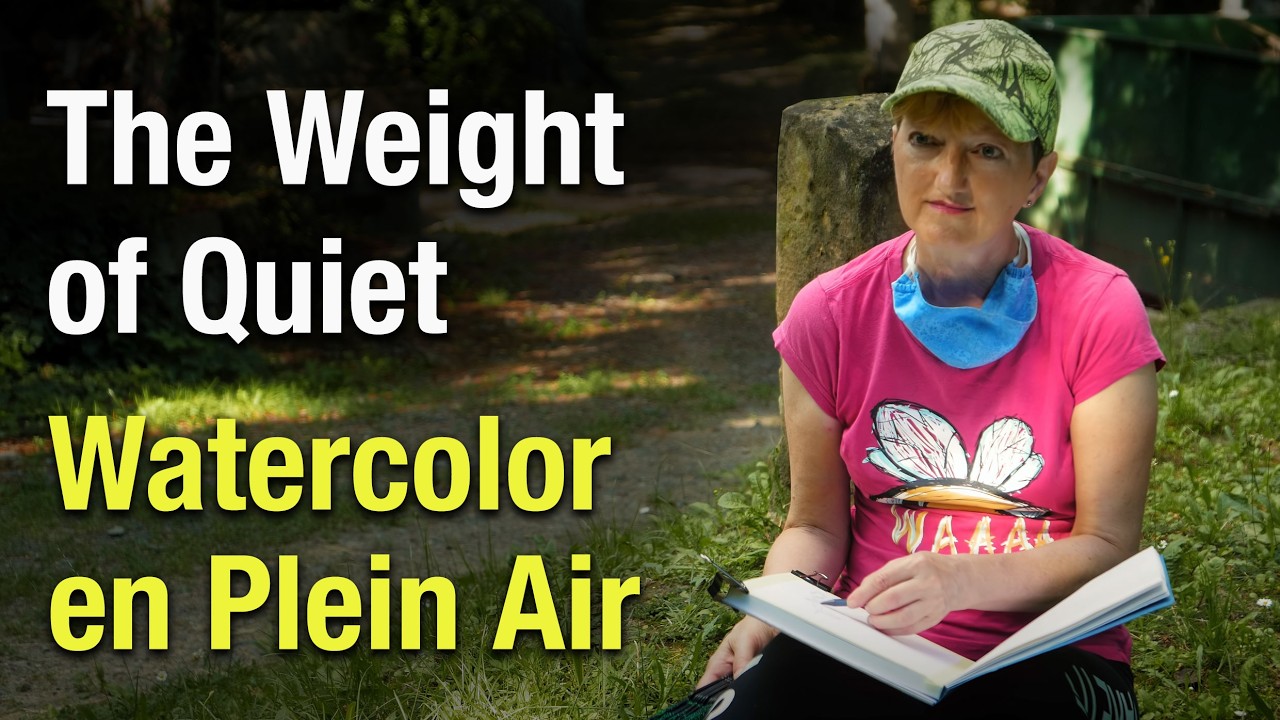 The Weight of Quiet: Watercolor en Plein Air