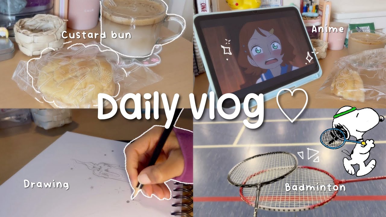 Daily Vlog ₊˚ʚ 🌱 ₊˚✧ ﾟ.  dessert, anime, silent vlog, badminton, drawing, Korean study, skincare