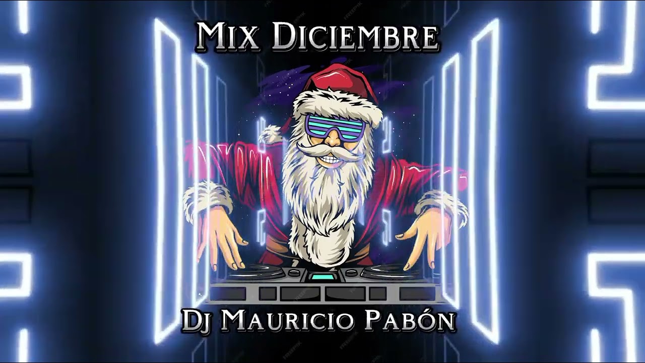 Mix Diciembre Dj Mauricio Pabón