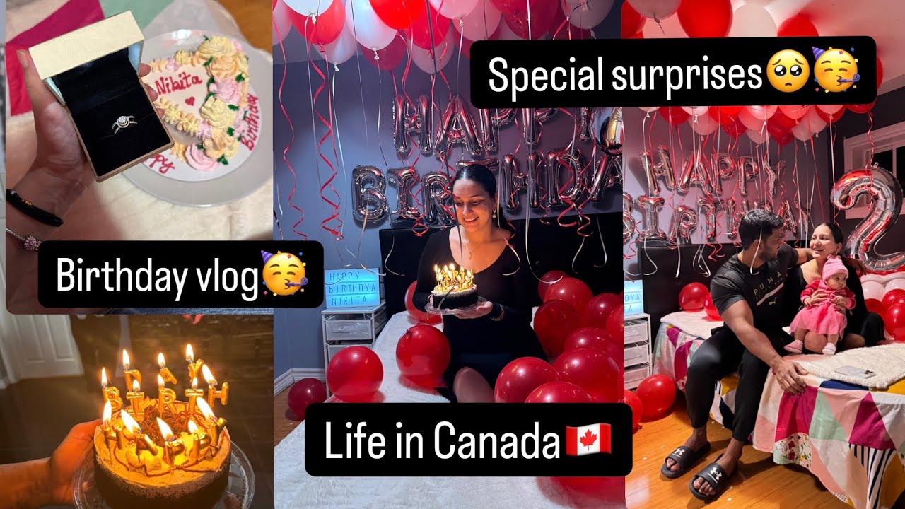 My Birthday vlog❤️| Most special birthday gifts🥳| Life in Canada🇨🇦