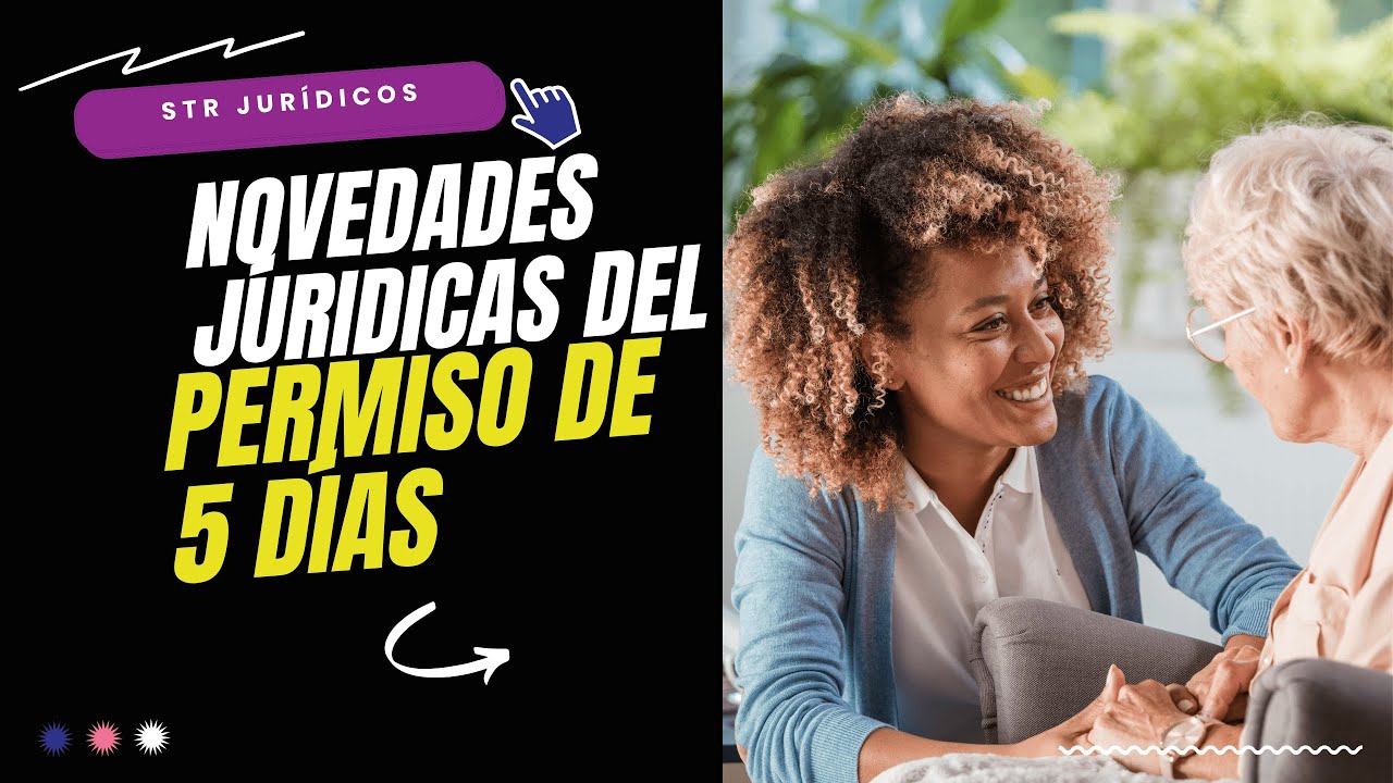 STR Jurídicos - Novedades jurídicas Permiso 5 días por hospitalización y enfermedad grave