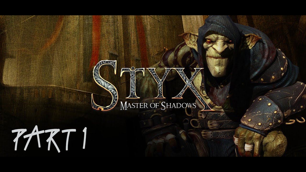 Styx Master of Shadows Part 1 PC HD Gameplay Full Game No Commentary