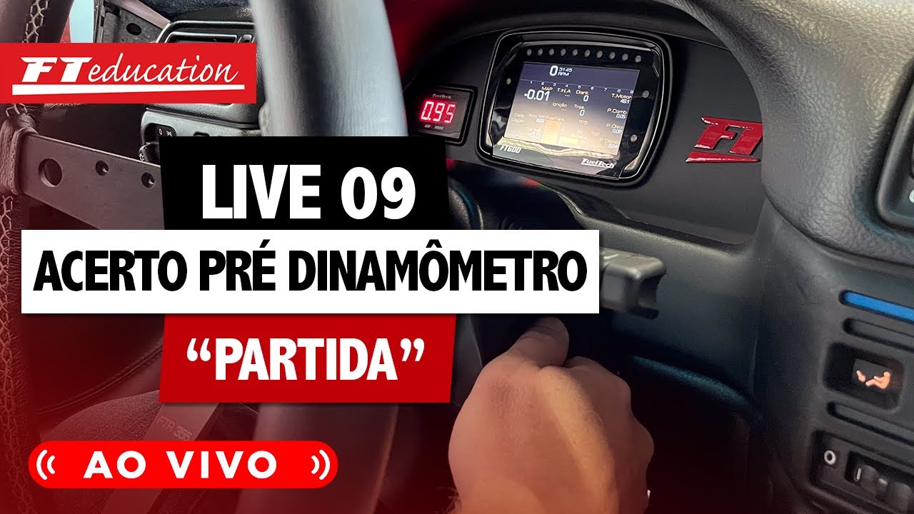 Live 09 - Acerto Pré Dinamômetro 