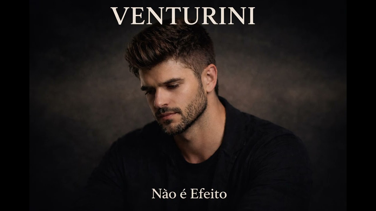 Venturini – Não é Efeito (Ao Vivo) 