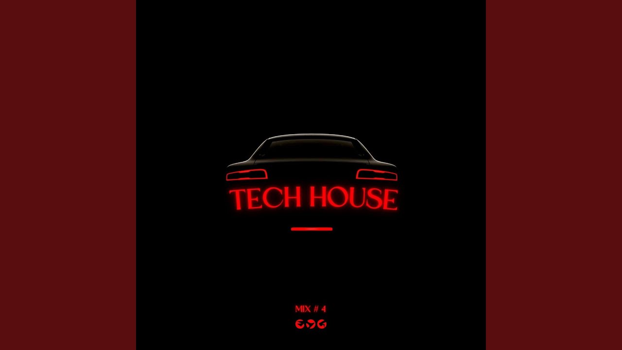 Tech House Mix #4
