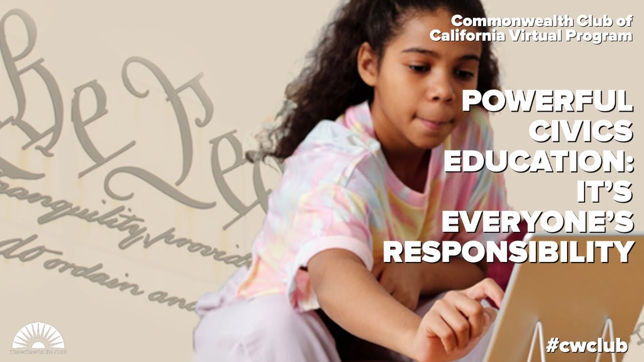 Powerful Civics Education: It's Everyone's Responsibility