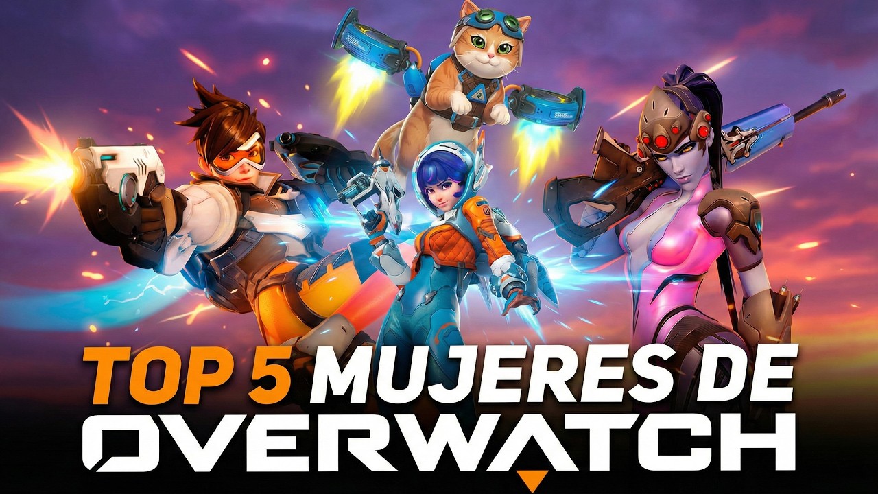 Top 5 Mujeres de Overwatch