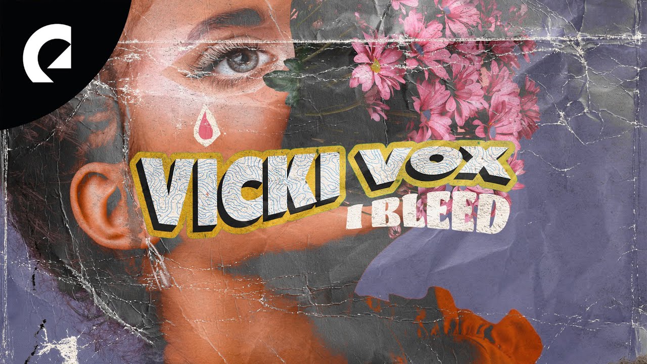 Vicki Vox - I Bleed