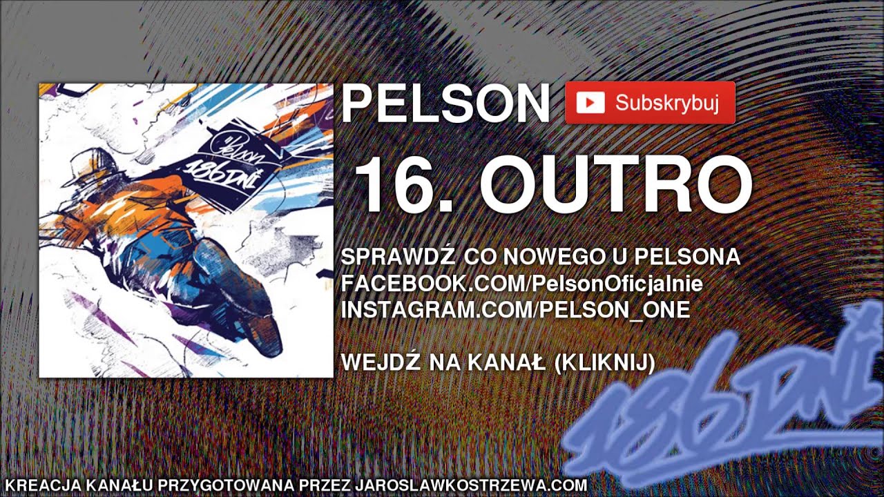 16. PELSON - OUTRO