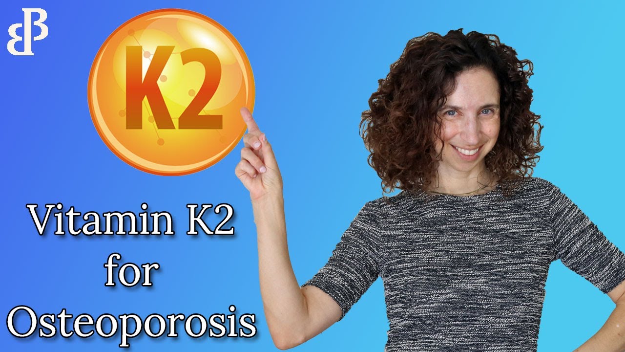 Vitamin K2 Supplements for Osteoporosis: How It Strengthens Your Bones