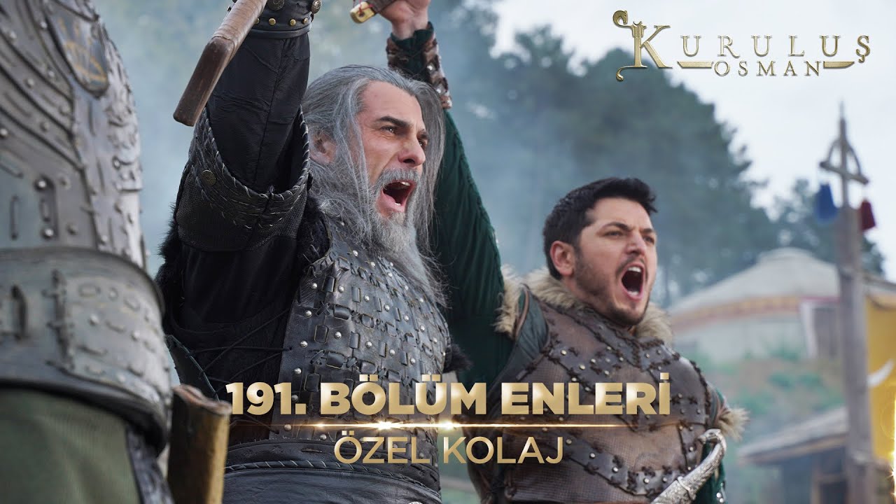 191. Bölümün Enleri | Kuruluş Osman Kolaj
