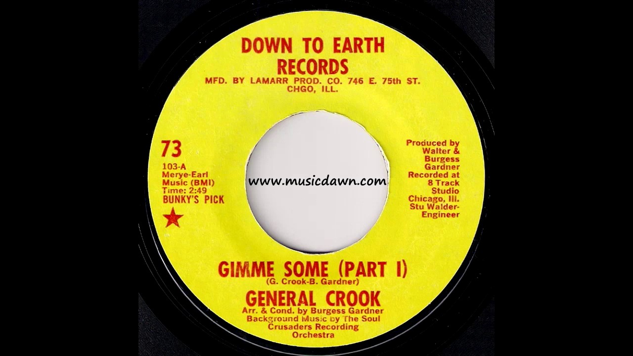 General Crook - Gimme Some Part I [Down To Earth] 1970 Deep Funk 45
