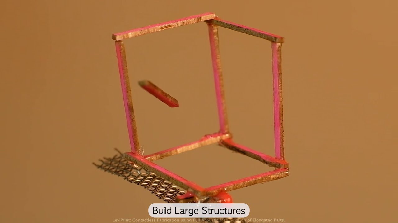 Paper | LeviPrint: Contactless Fabrication using Full Acoustic Trapping of Elongated Parts