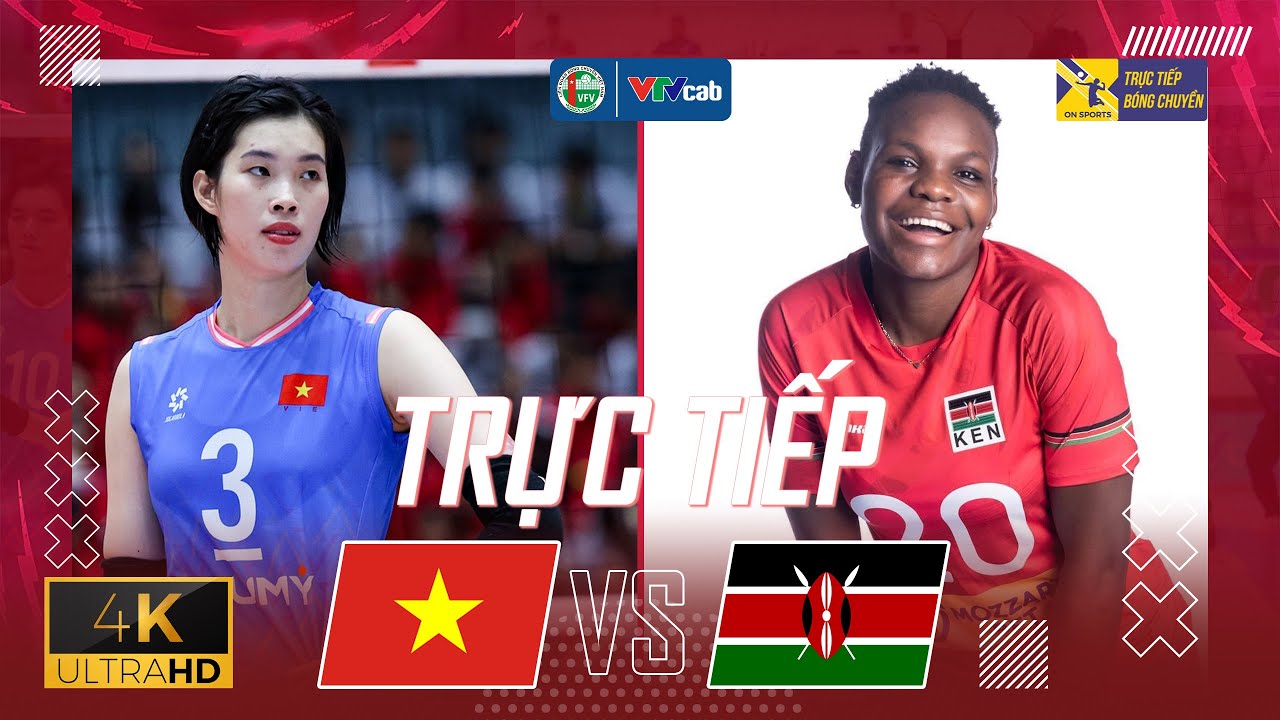 🔴TRỰC TIẾP | VIỆT NAM vs KENYA | GIAO HỮU BÓNG CHUYỀN NỮ QUỐC TẾ 2025