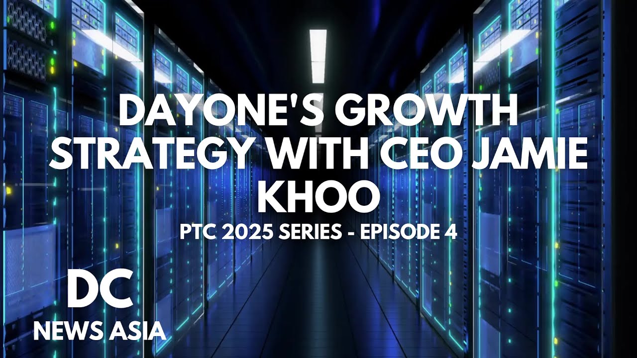 PTC 2025 Series - Episode 4: DayOne's Growth Strategy with CEO Jamie Khoo