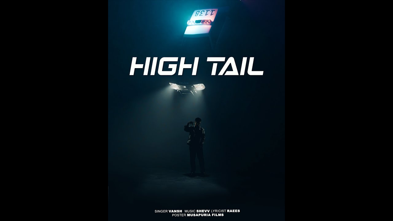 High Tail (Official Audio) - VANSH | RAEES | SHEVV | NEW PUNJABI SONG 2024