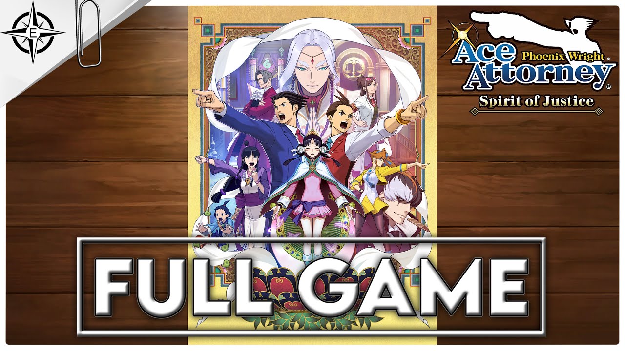 PHOENIX WRIGHT: ACE ATTORNEY - SPIRIT OF JUSTICE (Story Mode) FULL GAME - No Commentary