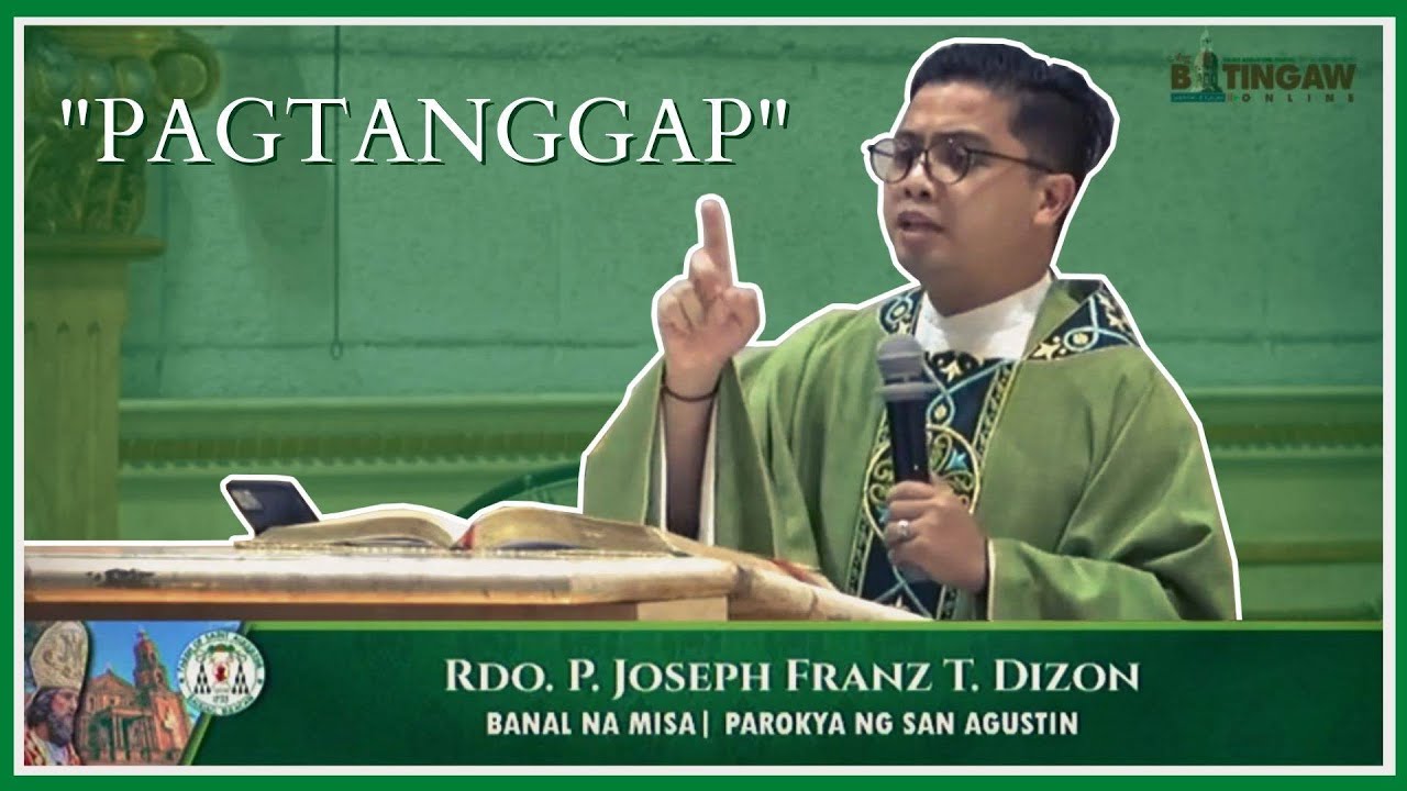 PAGTANGGAP | Full Homily of Fr. Franz Dizon | 10 October 2020