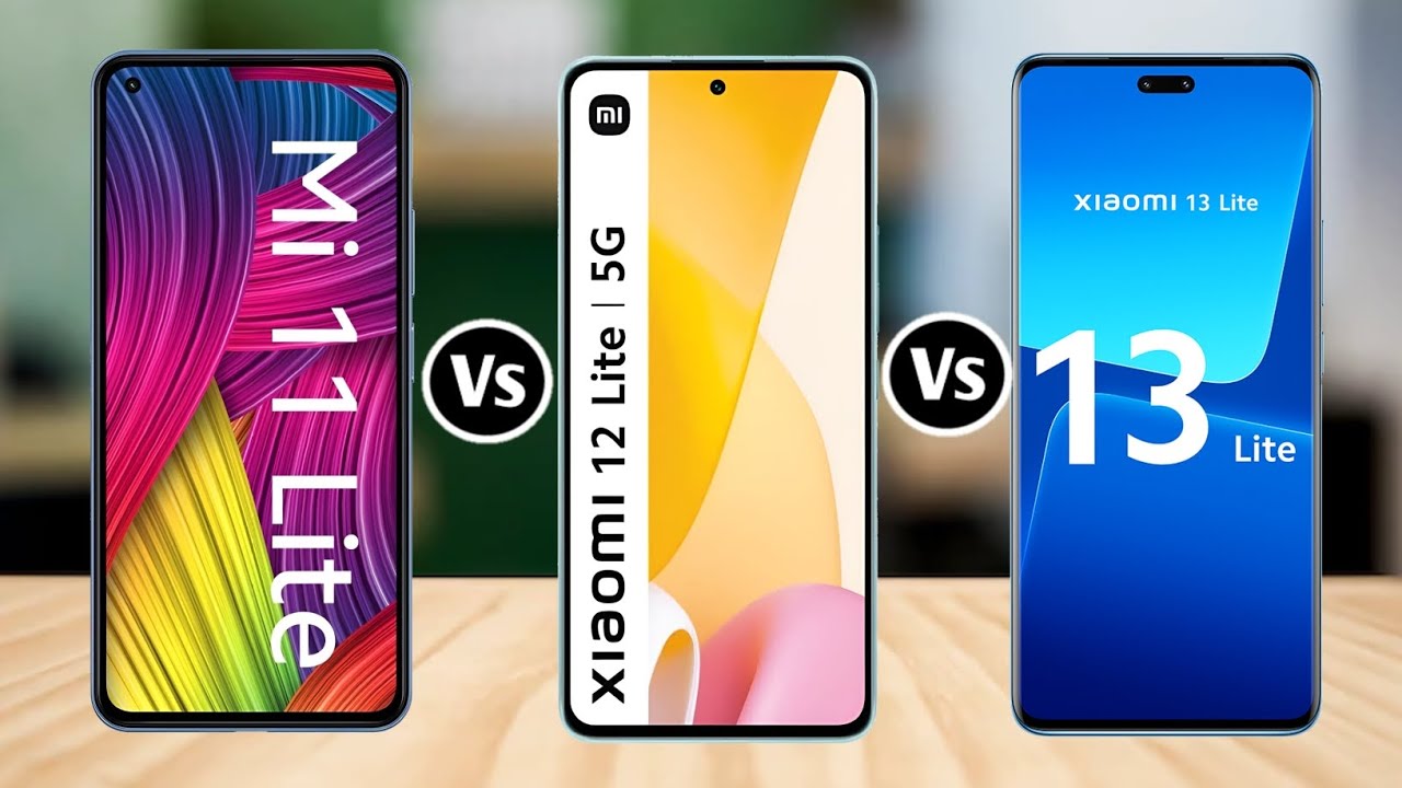 Xiaomi 13 Lite Vs Xiaomi 12 Lite Vs Xiaomi 11 Lite 