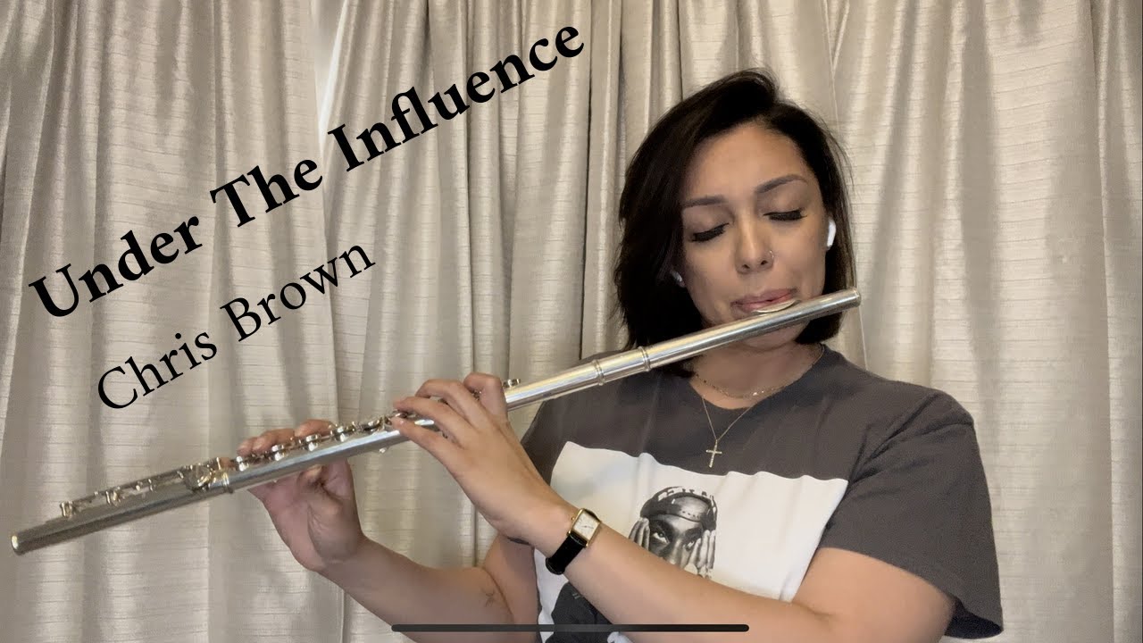 Under The Influence x Chris Brown | Flute Cover