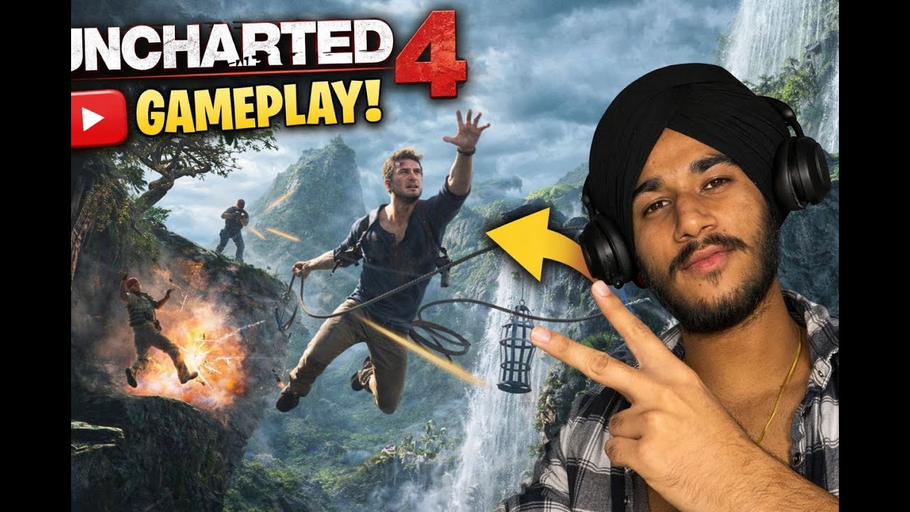 Uncharted 4 Gameplay – The Ultimate Treasure Hunt Begins........