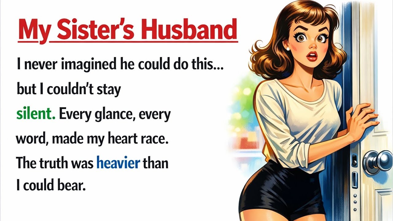 Learn English with a Story  My Sister’s Husband 👨‍👩‍👧 Easy English Practice English Listening  📚
