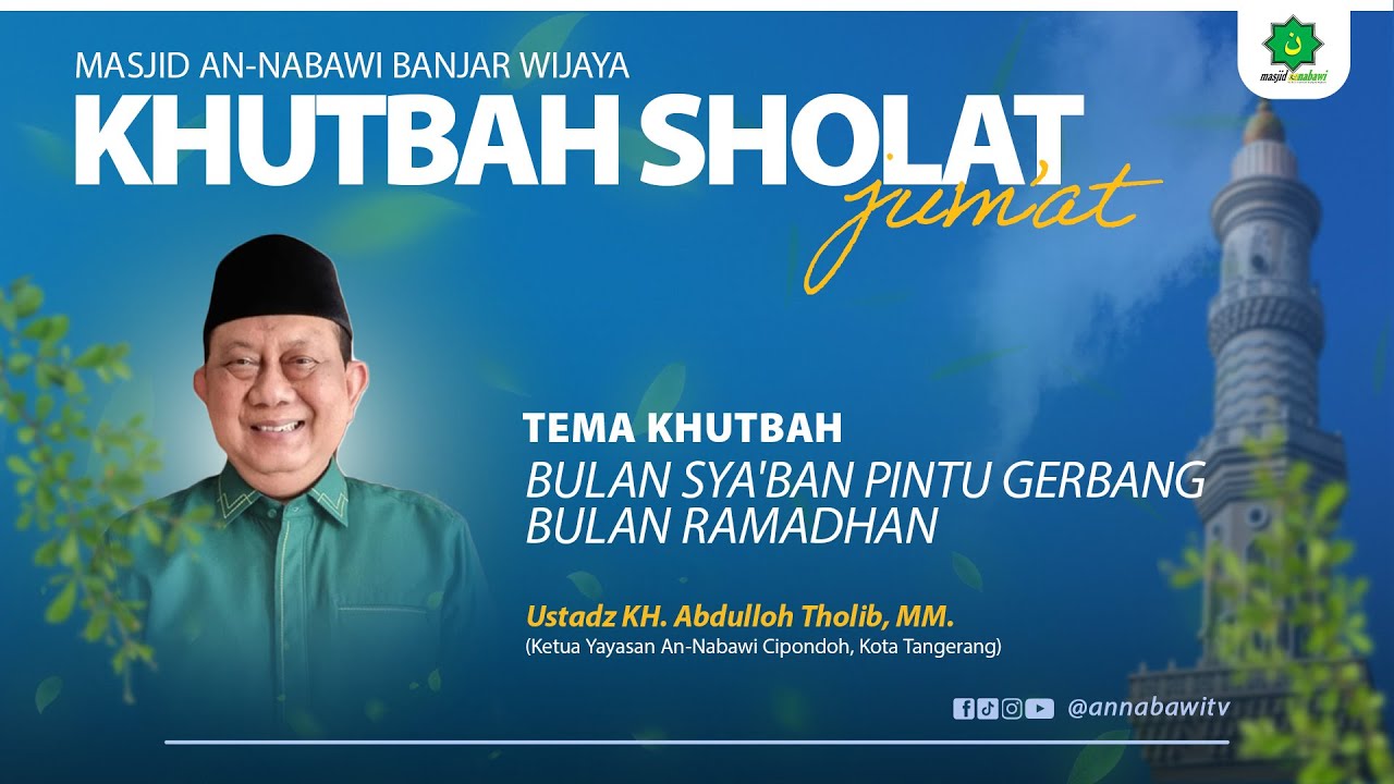 🔴LIVE SHOLAT JUM'AT MASJID AN NABAWI BANJAR WIJAYA || KH. Abdulloh Tholib, MM